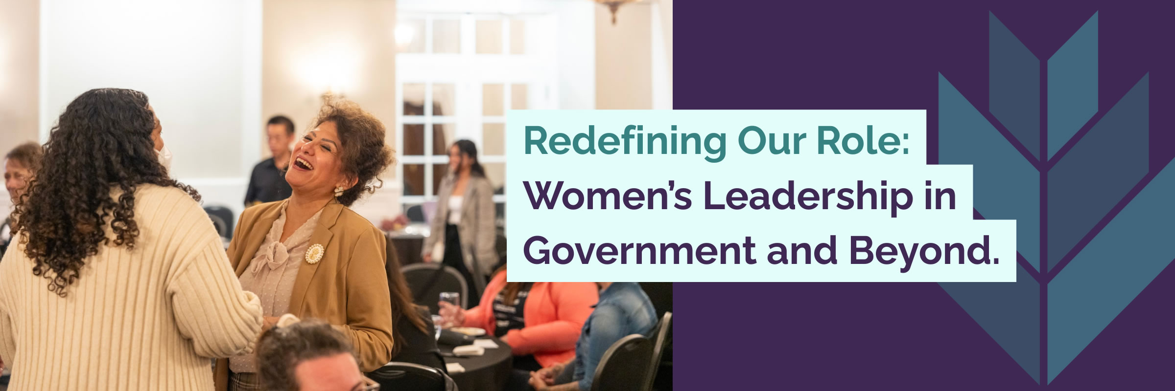 Redefining our role: Women's Leadership Beyond Government